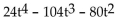 Factor the polynomial completely. -  A)    B)    C)    D)   