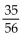 Convert the first rational expression into an equivalent one that has the indicated denominator. -  A)    B)    C)    D)   