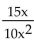Convert the first rational expression into an equivalent one that has the indicated denominator. -  A)    B)    C)    D)   