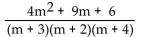 Perform the indicated operation and express in lowest terms. -  A)    B)    C)    D)  4m - 1