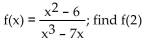 Evaluate the function for the indicated value. -  A)    B)    C)    D)  - 2