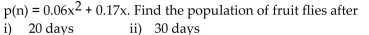 <strong>Solve the problem. The population of fruit flies, p, after n days from the first mating of ten flies is given by the function </strong> A) B) C) D)