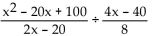 Divide. -  A)  8 B)    C)    D)  1
