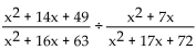 Divide. -  A)    B)    C)  x + 8 D)   