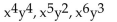 Determine the greatest common factor for the group of terms. -  A)  xy B)    C)    D)   