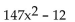 Factor the difference of two squares. -  A)  6(7x + 2) (7x - 2)  B)    C)  3(7x + 2) (7x - 2)  D)   