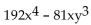 Factor completely. -  A)    B)    C)    D)   