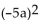Simplify. -  A)  -10a B)  25a C)    D)   