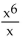 Simplify the expression by dividing out common factors. If the expression cannot be simplified by dividing out common factors, so state. -  A)  6 B)    C)    D)   