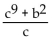 Simplify the expression by dividing out common factors. If the expression cannot be simplified by dividing out common factors, so state. -  A)  9 B)    C)    D)  Cannot be simplified by dividing out common factors.