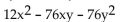 Multiply. -(6x - 8y) (2x - 10y + 1)  A)    B)    C)    D)   