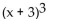 Determine the cube of the expression by writing the expression as the square of an expression multiplied by another expression. -  A)    B)    C)    D)   