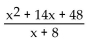 Divide. -  A)    B)  x - 40 C)    D)  x + 6