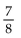 Find the reciprocal. -  A)    B)  8 C)    D)   