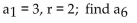Find the indicated term of the geometric sequence. -  A)  96 B)  30 C)  192 D)  32