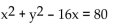 Indicate whether the equation represents an ellipse, hyperbola, circle, or parabola. In equations that contain both   and   terms, divide both sides of the equation by the constant term to put the equation in a more recognizable form. -  A)  Parabola B)  Circle C)  Ellipse D)  Hyperbola
