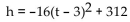 Solve the problem. -A person at the top of a 600 foot tall building drops a yellow ball. The height of the yellow ball is given by the equation   where h is measured in feet and t is the number of seconds since the yellow ball was Dropped. A second person, in the same building but on a lower floor that is 312 feet from the ground, drops a White ball 3 seconds after the yellow ball was dropped. The height of the white ball is given by the equation   where h is measured in feet and t is the number of seconds since the yellow ball was Dropped. Find the time that the balls are the same distance above the ground and find this distance. A)  4.5 sec; 276 ft B)  4 sec; 344 ft C)  5 sec; 200 ft D)  3.5 sec; 404 ft