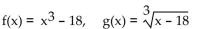 Determine whether the given functions are inverses of each other. -  A)  Yes B)  No