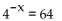 Solve the equation without using a calculator. -  A)    B)  -3 C)  3 D)   