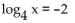 Solve the equation. Use a calculator where appropriate. If the answer is irrational, round to the nearest hundredth. -  A)  -16 B)  16 C)    D)   