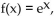 Provide an appropriate response. -The natural function is   where e is the natural base. A)  inverse B)  common C)  logarithmic D)  exponential