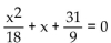 Solve the equation by the quadratic formula. -  A)    B)    C)    D)   