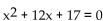 Solve the equation by the quadratic formula. -  A)    B)    C)    D)   