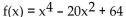 Find all x-intercepts of the function. -  A)    B)    C)  (4, 0) , (16, 0)  D)  (2, 0) , (4, 0) 