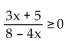 Solve the inequality and give the solution set in set builder notation. -  A)    B)    C)    D)   