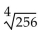 Evaluate the radical expression if it is a real number. Use a calculator to approximate irrational numbers to the nearest hundredth. If the expression is not a real number, so state. -  A)  16 B)  4 C)  64 D)  not a real number