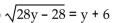Solve and check your solution(s) . If the equation has no real solution, so state. -  A)  -8 B)  -7 C)  7 D)  8