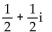 Add or subtract. -  A)    B)  1 + 0i C)  1 + i D)  3 - 2i