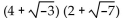 Multiply. Write the result in the form a + bi. -  A)    ) - 29i B)  29 + 126i C)    D)   
