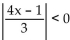 Find the solution set for the inequality. -  A)    B)    C)    D)   