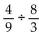 Find the quotient. Simplify the answer. -  A)    B)    C)  6 D)   
