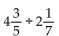 Find the quotient. Simplify the answer. -  A)    B)    C)    D)   