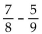 Add or subtract. Simplify the answer. -  A)    B)    C)    D)   