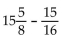 Add or subtract. Simplify the answer. -  A)    B)    C)    D)  14