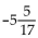 Indicate whether the statement is true or false. -  is a rational number.