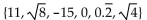List all numbers from the given set that are members of the given Real Number subset. -  Whole numbers A)  11, -15, 0 B)    C)    D)  11, 0