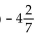 Write the opposite of the number. -  A)    B)    C)    D)   
