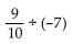 Find the quotient. -  A)    B)    C)    D)   