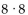 Write a simplified expression for the following. -  A)    B)    C)  2 ·8 D)   