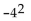 Evaluate. -  A)  16 B)  -8 C)  -16 D)  8
