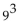 Evaluate. -  A)  27 B)  729 C)  19,683 D)  512