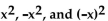 Evaluate   for the following value of x. -2 A)    B)   