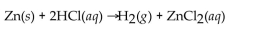   When 25.0 g of Zn reacts, how many L of H<sub>2</sub> gas are formed at STP? A) 0.382 L B) 22.4 L C) 0.0171 L D) 8.56 L E) 4.28 L