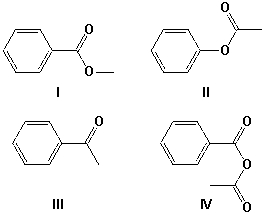 Which is the product from the reaction of sodium benzoate and acetyl chloride?   A)  I B)  II C)  III D)  IV