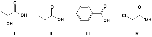 Arrange the compounds in order of increasing acidity (lowest first) .   A)  III, II, I, IV B)  I, II, IV, III C)  II, III, IV, I D)  II, I, III, IV
