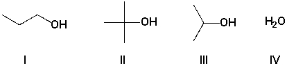 Arrange the compounds in the order of increasing acidity (least first) .   A)  III, I, II, IV B)  I, III, IV, II C)  II, III, I, IV D)  II, I, III, IV